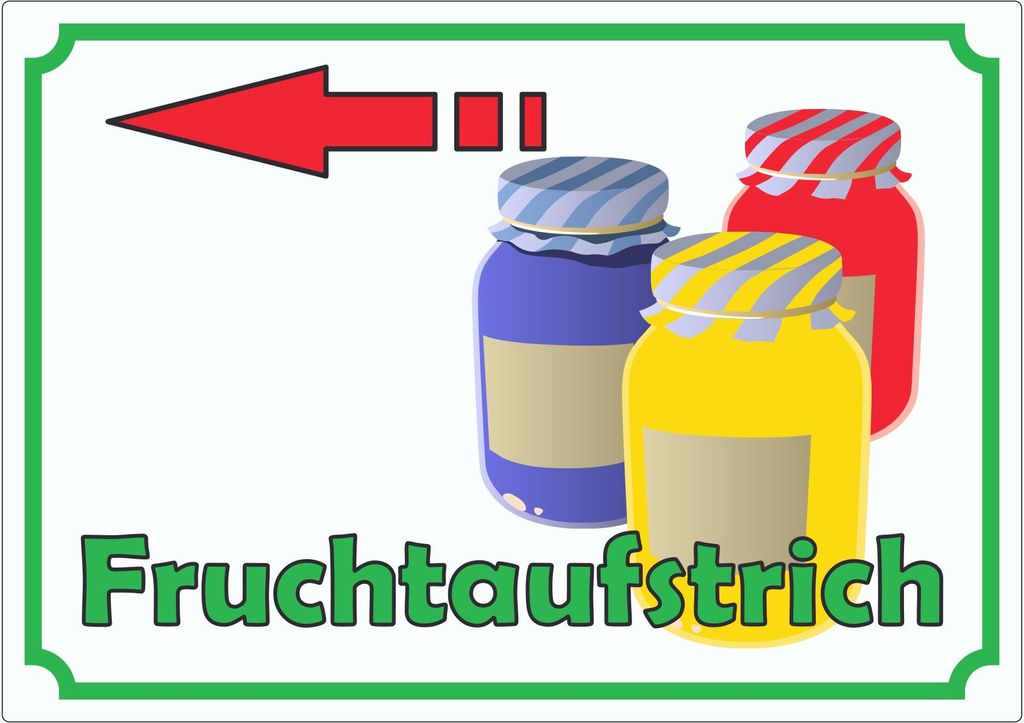 Fruchtaufstrich Marmelade Werbeaufkleber mit Pfeil nach links Hofladen Verkaufsförderung A2 (420x594mm)