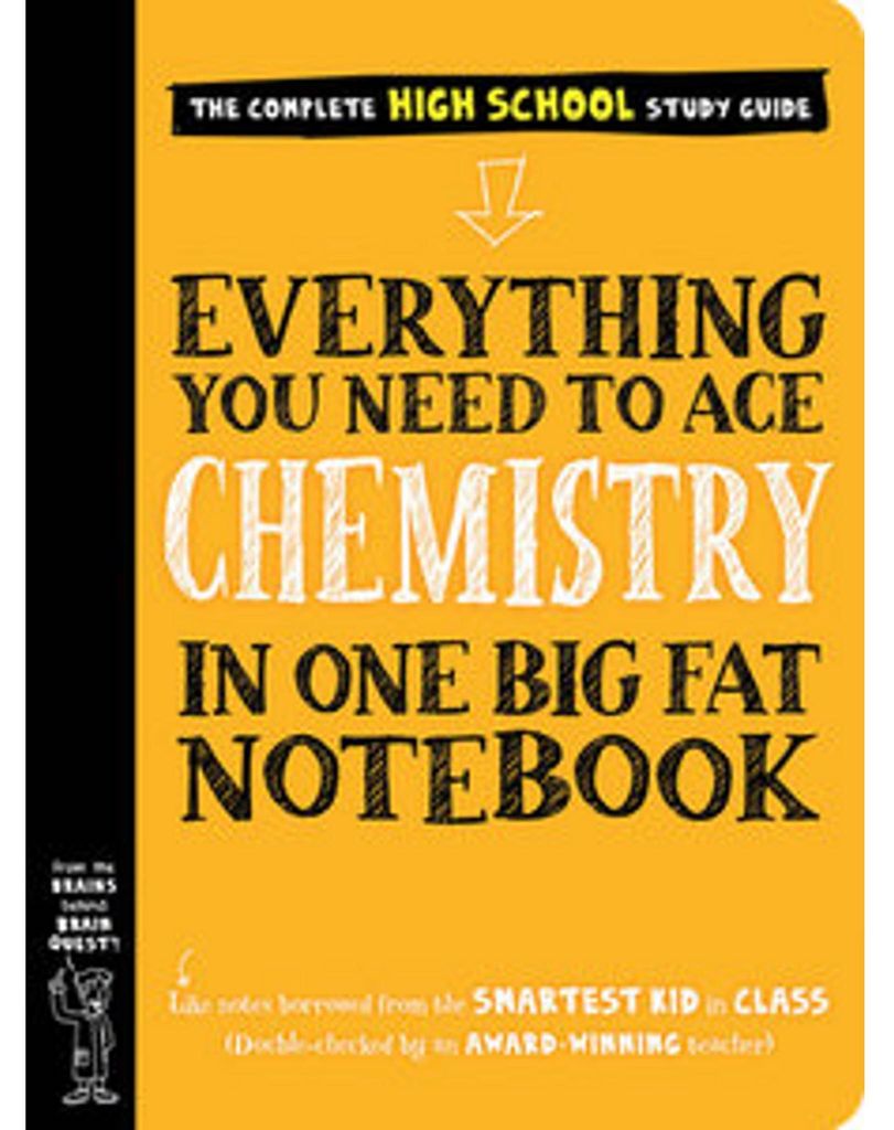 Everything You Need to Ace Chemistry in One Big Fat Notebook