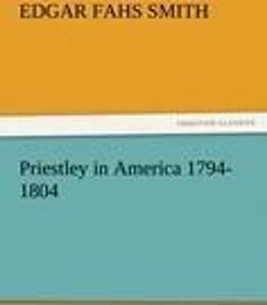 Priestley in America 1794-1804
