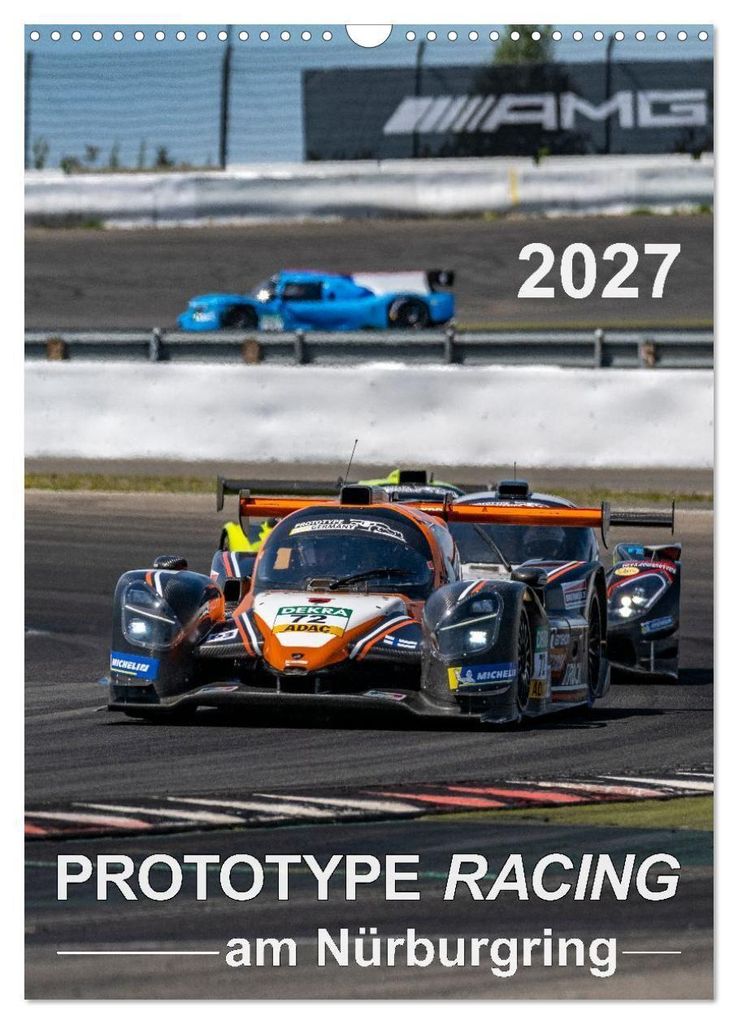 PROTOTYPE RACING am Nürburgring (Wandkalender 2027 DIN A3 hoch), CALVENDO Monatskalender