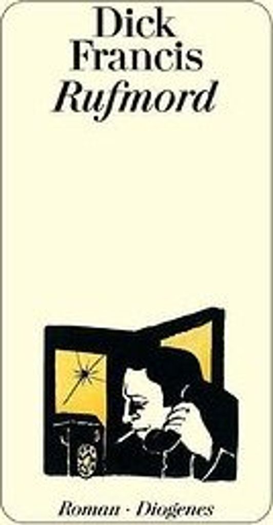 Rufmord | Dick Francis