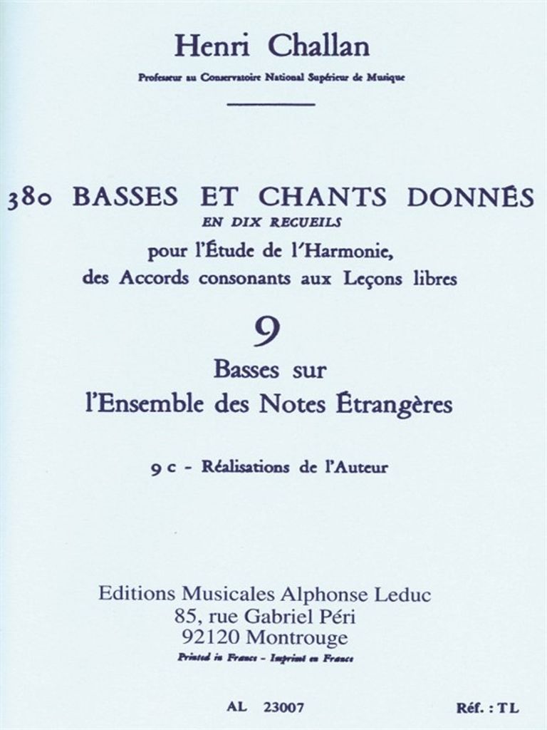 Challan H. 380 Basses Et Chants Donnes Vol.09:Basses Sur Notes Etrang.9C Realisation Aut.