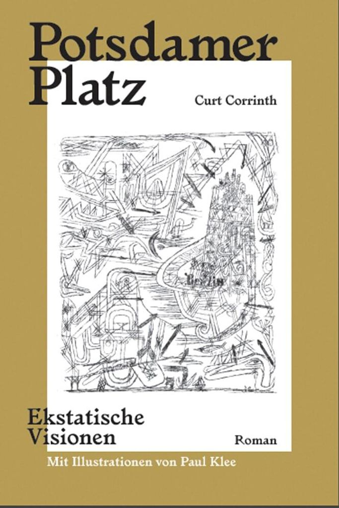 Corrinth, C. Potsdamer Platz Illustr. Paul Klee