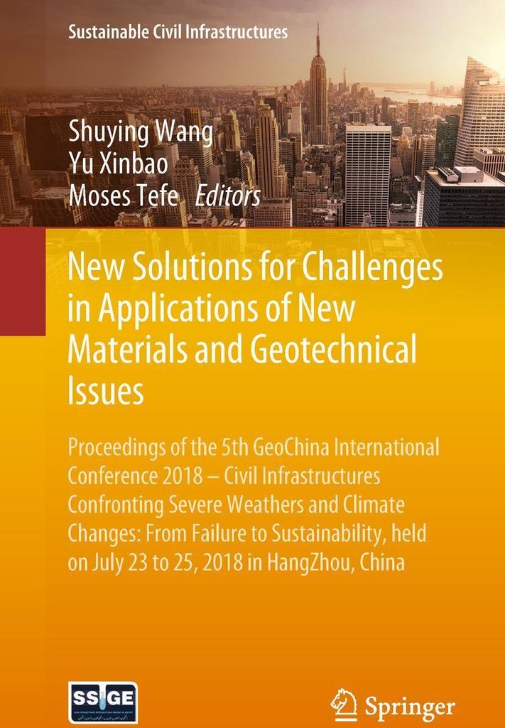 New Solutions for Challenges in Applications of New Materials and Geotechnical Issues