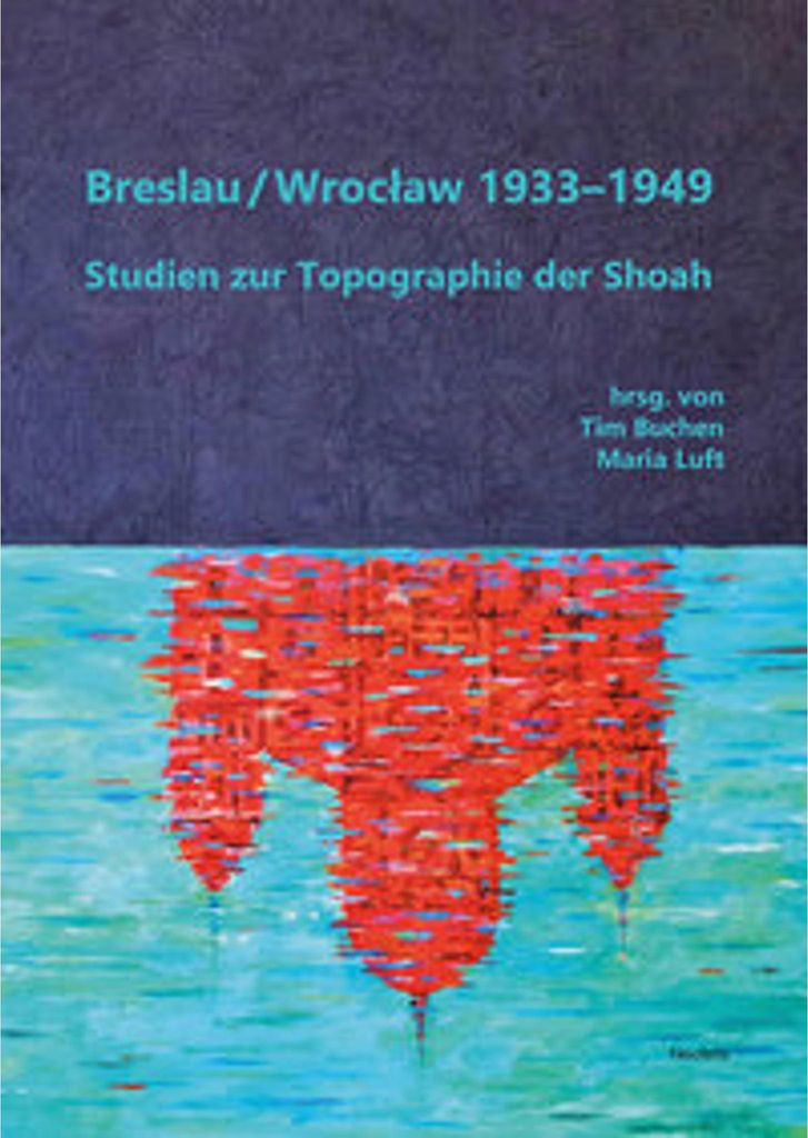 Breslau / Wroclaw 1933-1949
