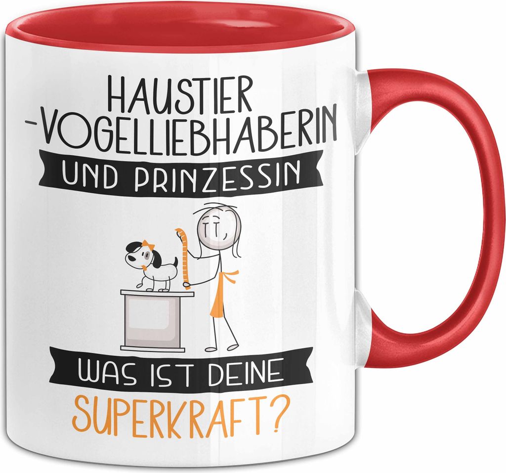 Haustier-Modedesignerin Und Prinzessin Tasse Geschenk Für Eine Haustier-Modedesignerin Geburtstag Was Ist Deine Superkraft (Rot)