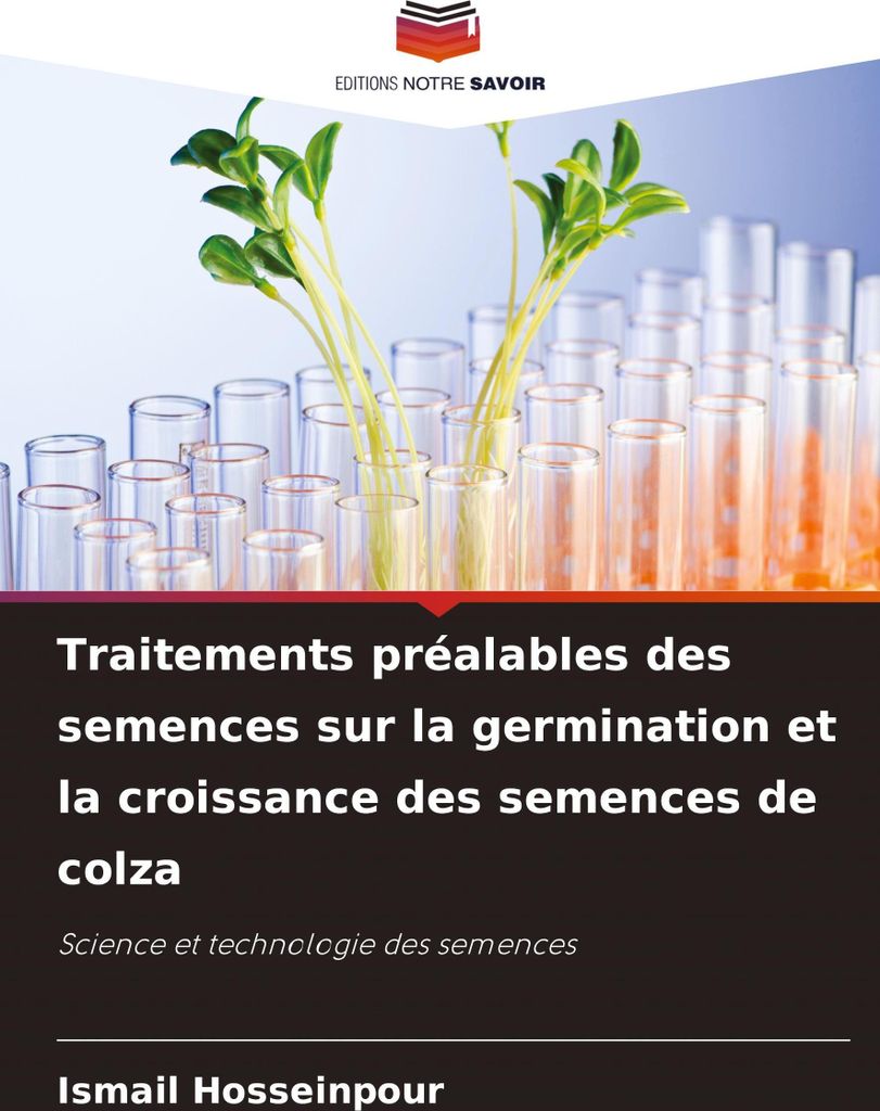 Traitements préalables des semences sur la germination et la croissance des semences de colza