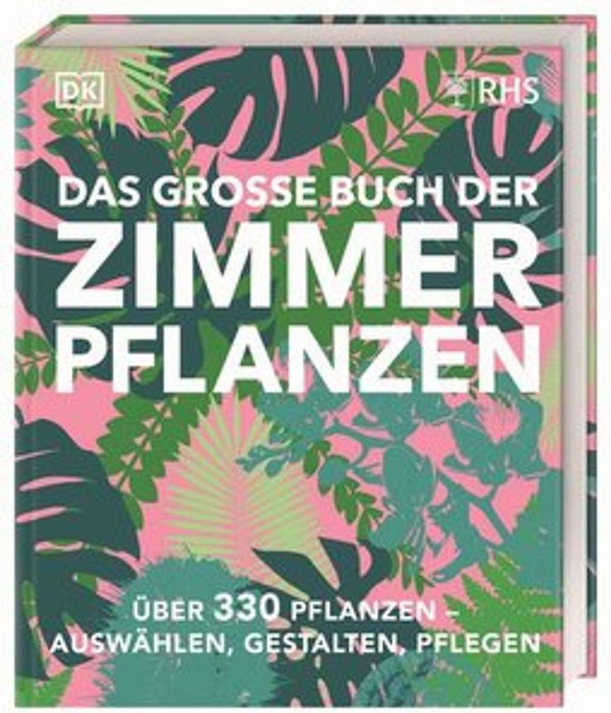 Das große Buch der Zimmerpflanzen