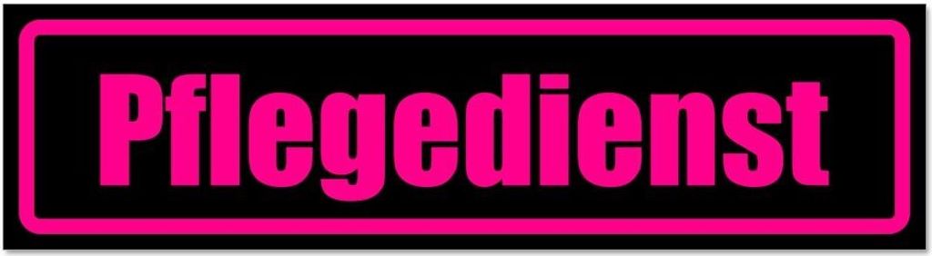 Kiwistar - Autoaufkleber - Pink - Schwarz - 30 x 8 cm - Pflegedienst - Hinweis Aufkleber Sticker für Auto, Kfz, Fahrrad, PKW, LKW