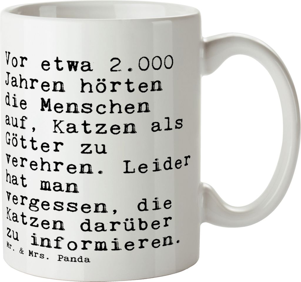 Mr. & Mrs. Panda Trinkbecher Vor etwa 2.000 Jahren... - Weiß - Geschenk, Teetasse, Tasse, Sprüche, Kaffeebecher, Götter, Katzen, haferl, Kaffeet...