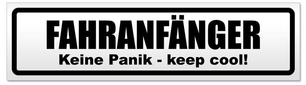 Kiwistar - Autoaufkleber - Schwarz - 60 x 16 cm - Fahranfänger. Keine Panik - Keep cool! - Hinweis Aufkleber Sticker für Auto, Kfz, Fahrrad, PKW,...