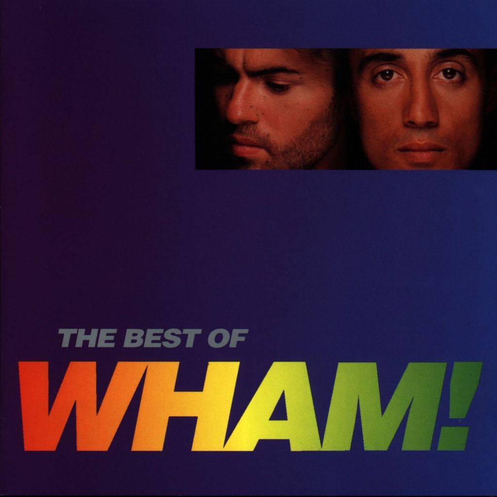 Wham!-If You Were There/The Best Of Wham