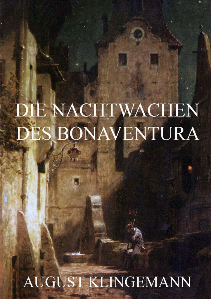 Die Nachtwachen des Bonaventura