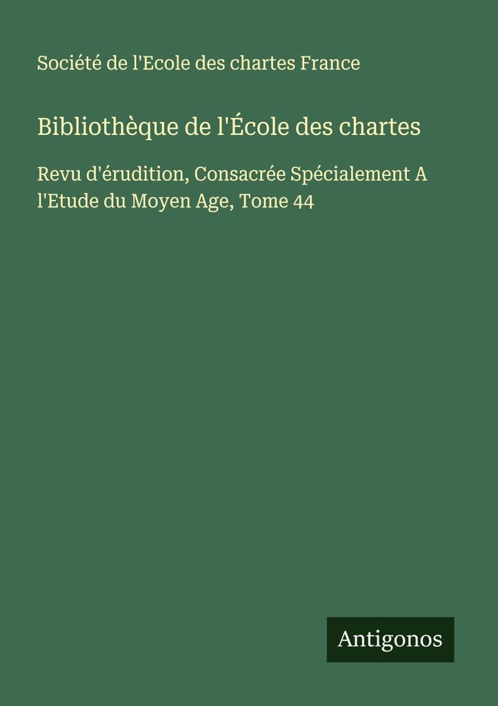 Bibliothek der École des Chartes