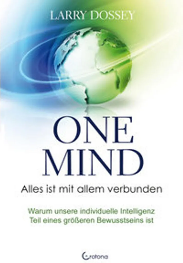 One Mind Tout est Relié Livre sur l'Unité de la Conscience Humaine