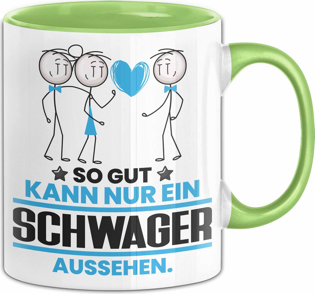 Schwager Geschenk Tasse So Gut Kann Nur Ein Schwager Aussehen Geschenkidee Kaffee-Becher (Grün)