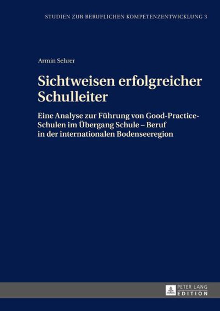 Sichtweisen erfolgreicher Schulleiter