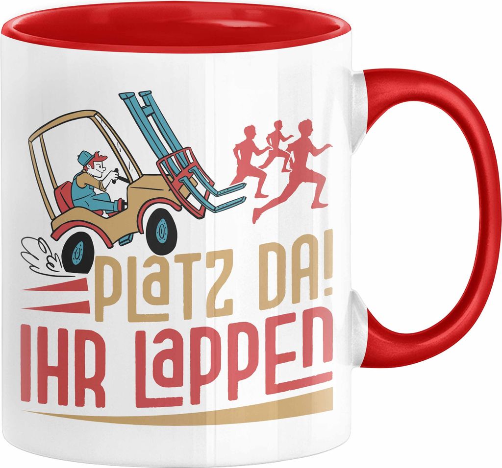 Gabelstapler Tasse Geschenk Gabelstaplerfahrer Lagerist Geschenkidee Männer Platz Da Ihr Lappen Hupwagen Lager Geschenkidee (Rot)