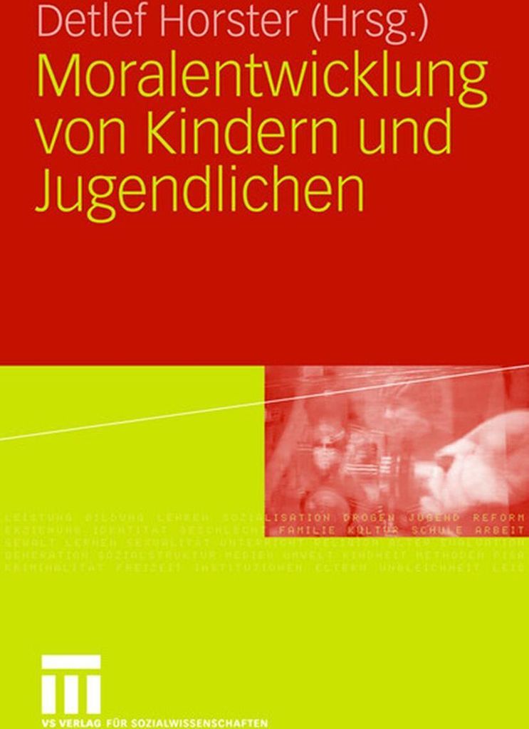 Moralentwicklung von Kindern und Jugendlichen