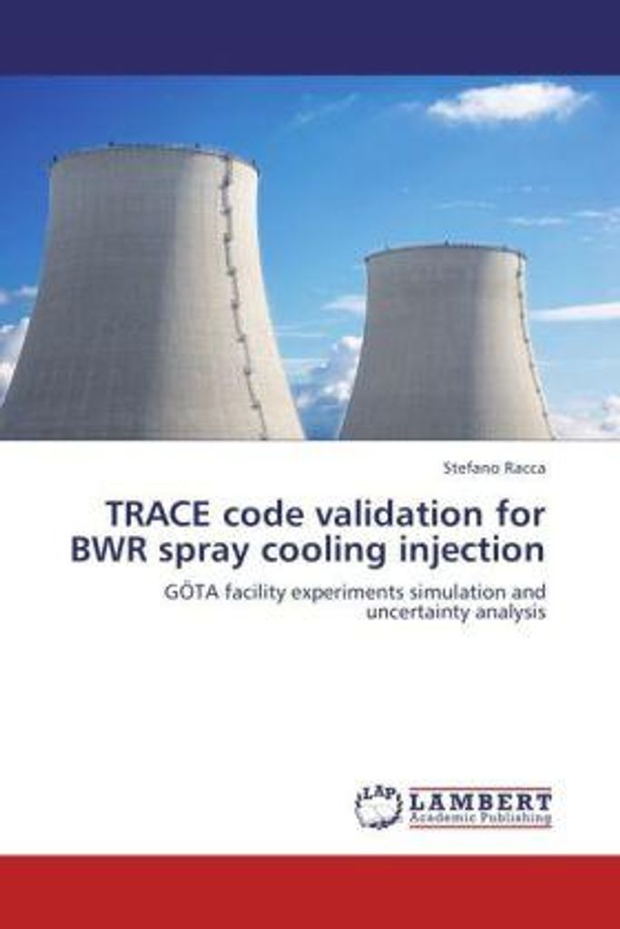 Racca, S: TRACE code validation for BWR spray cooling inject