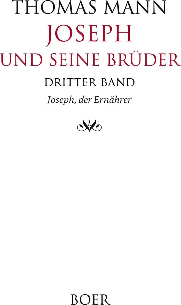 Joseph und seine Brüder Band 3