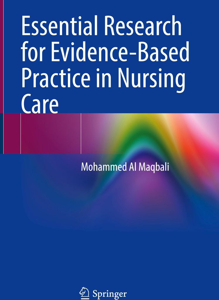 Essential Research for Evidence-Based Practice in Nursing Care