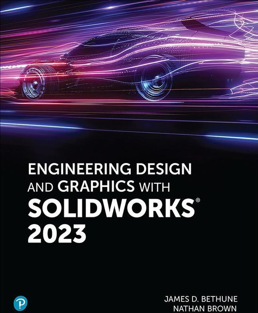 Engineering Design and Graphics with SolidWorks 2023