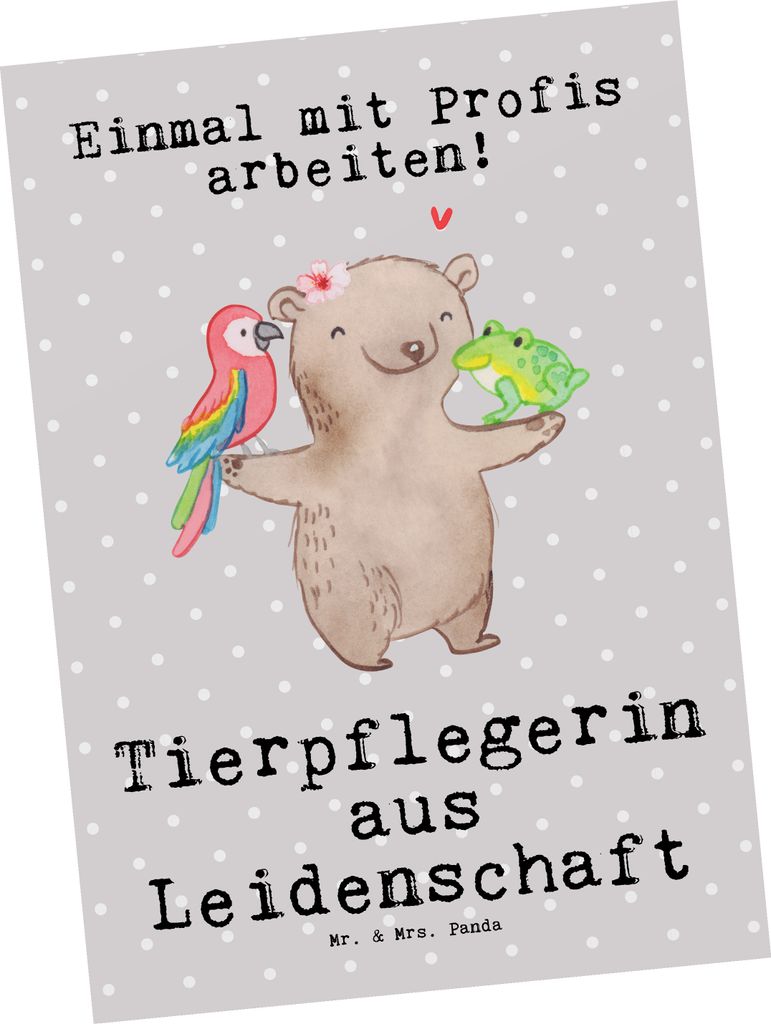 Mr. & Mrs. Panda Ansichtskarte Tierpflegerin Leidenschaft - Grau Pastell - Geschenk, Postkarte, Grußkarte, Postkarten, Ansichtskarten, Kunstkarten