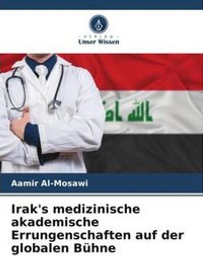 Irak's medizinische akademische Errungenschaften auf der globalen Bühne