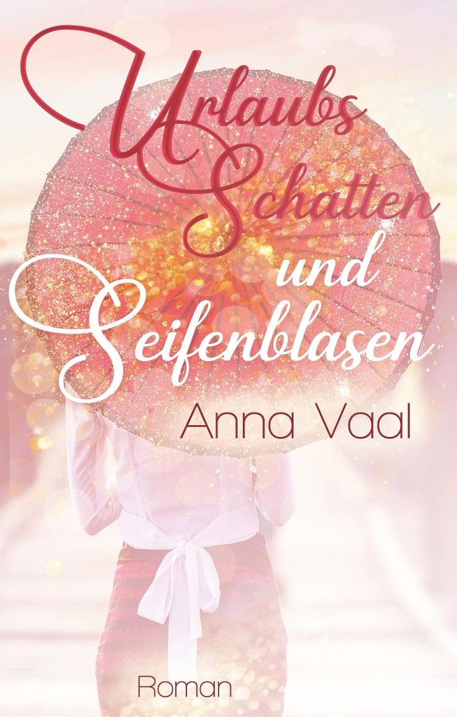 Urlaubsschatten und Seifenblasen