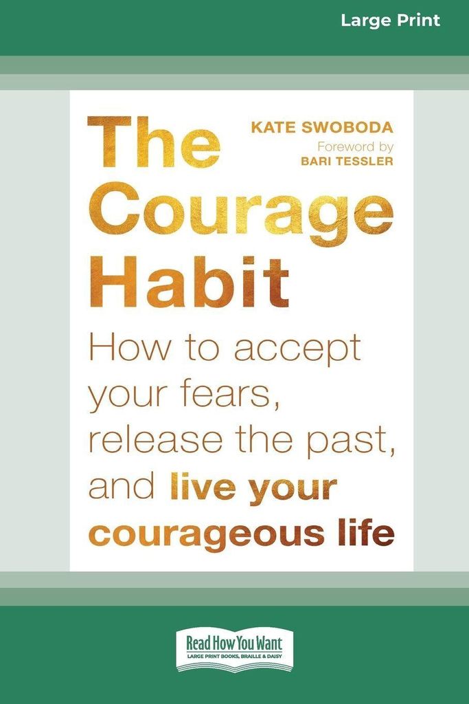 Courage Habit