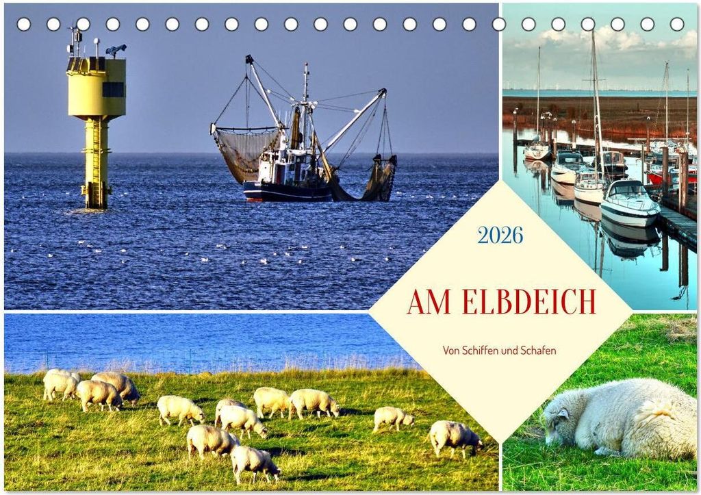 Am Elbdeich - Von Schiffen und Schafen (Tischkalender 2026 DIN A5 quer), CALVENDO Monatskalender