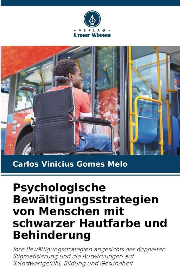 Psychologische Bewältigungsstrategien von Menschen mit schwarzer Hautfarbe und Behinderung