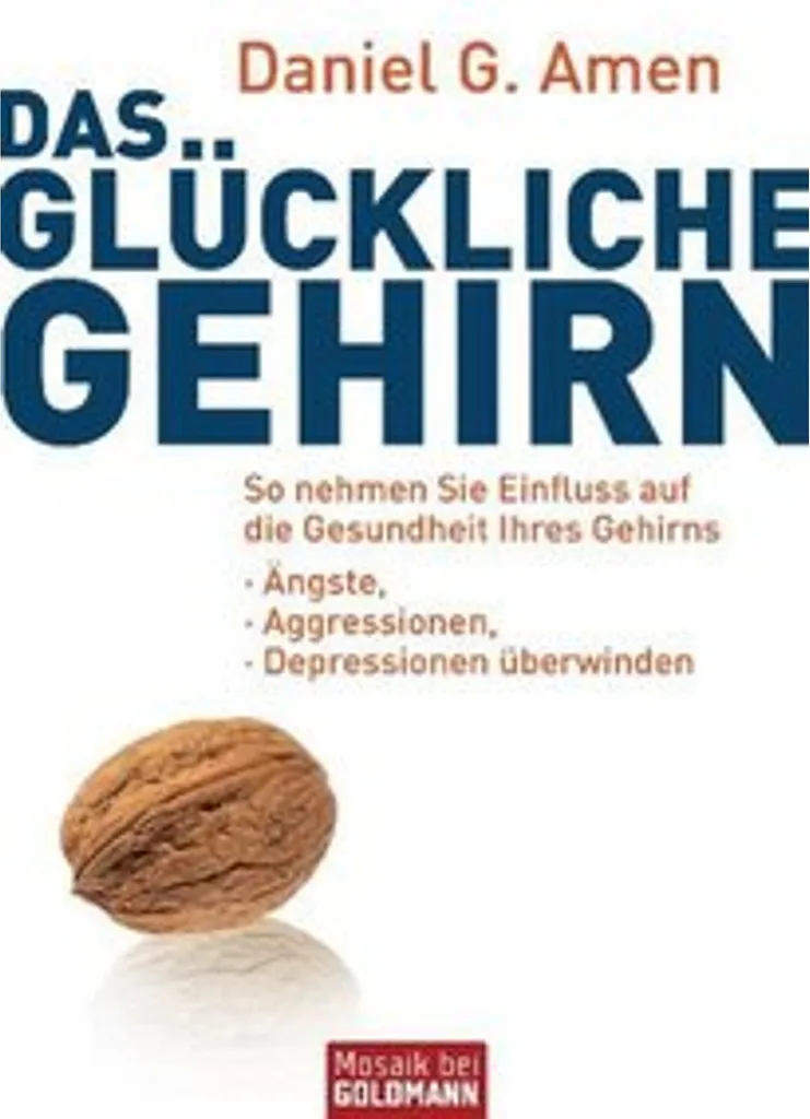 Das glückliche Gehirn : Vaincre le stress avec les neurosciences actives