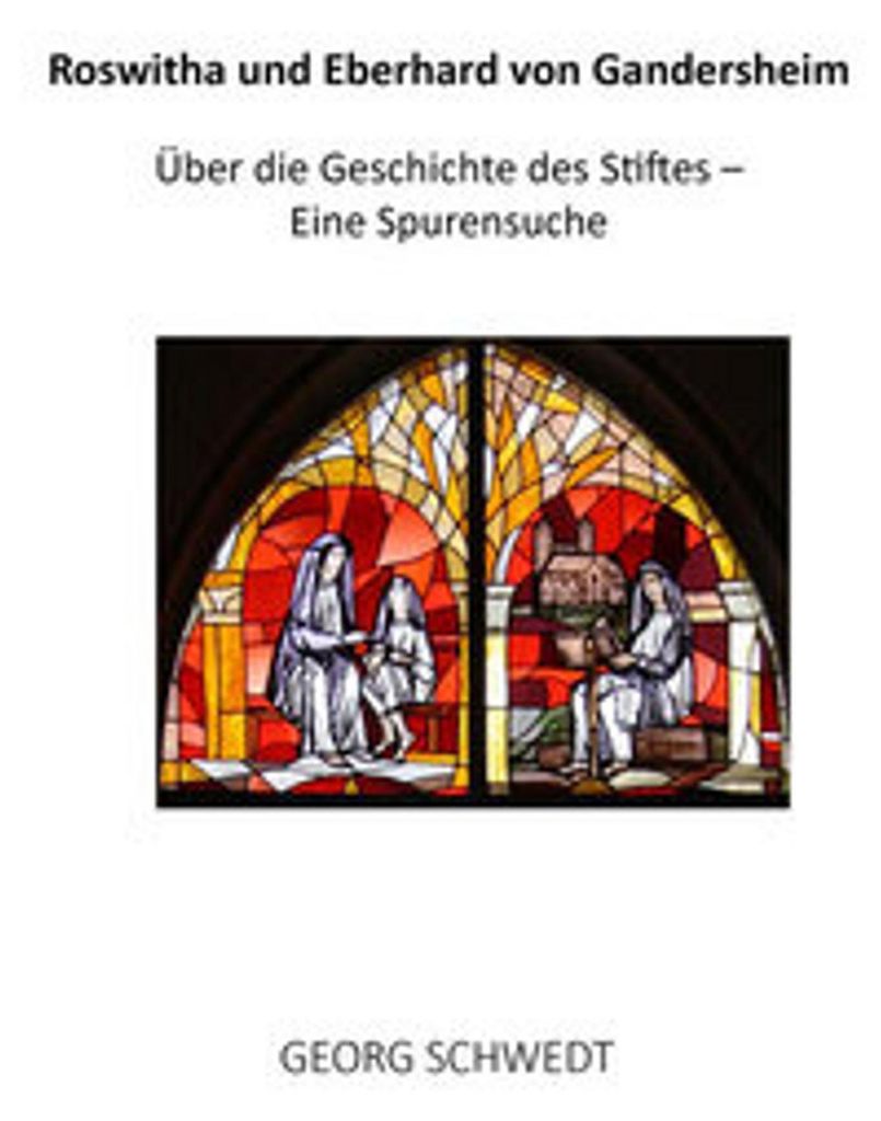 Roswitha und Eberhard von Gandersheim