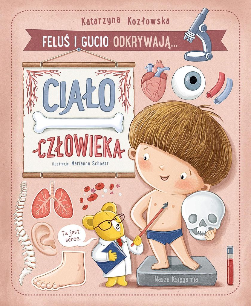 Feluś i Gucio odkrywają... Ciało człowieka (Buch auf Polnisch)