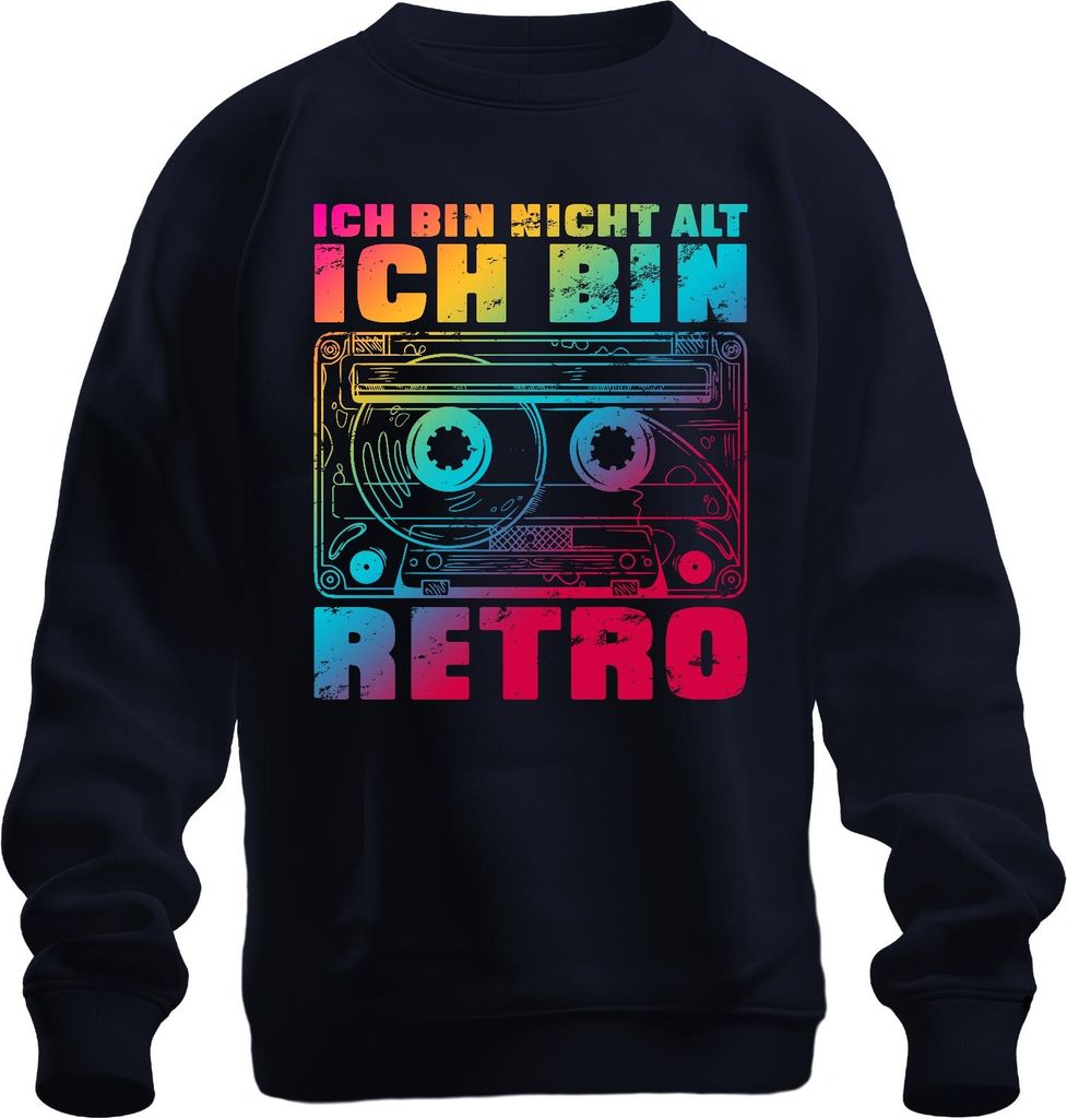Ich bin nicht alt ich bin retro Kassette 80er Vintage Geschenk Uni Sweatshirt Pullover, Navy, L