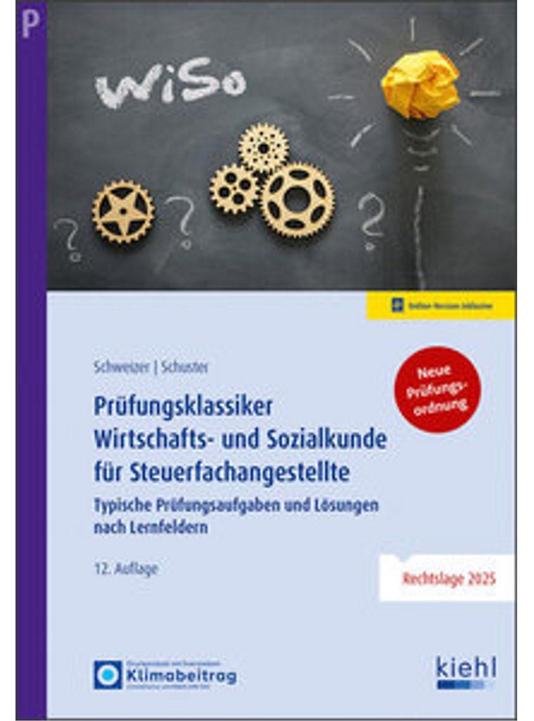 Prüfungsklassiker Wirtschafts- und Sozialkunde für Steuerfachangestellte