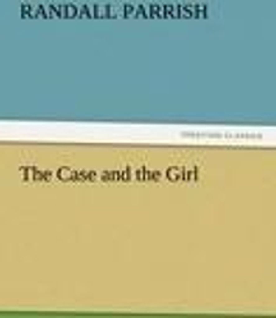 The Case and the Girl