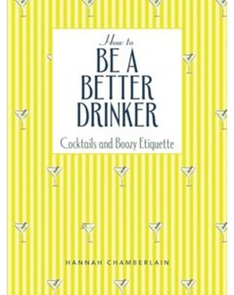 How to Be a Better Drinker