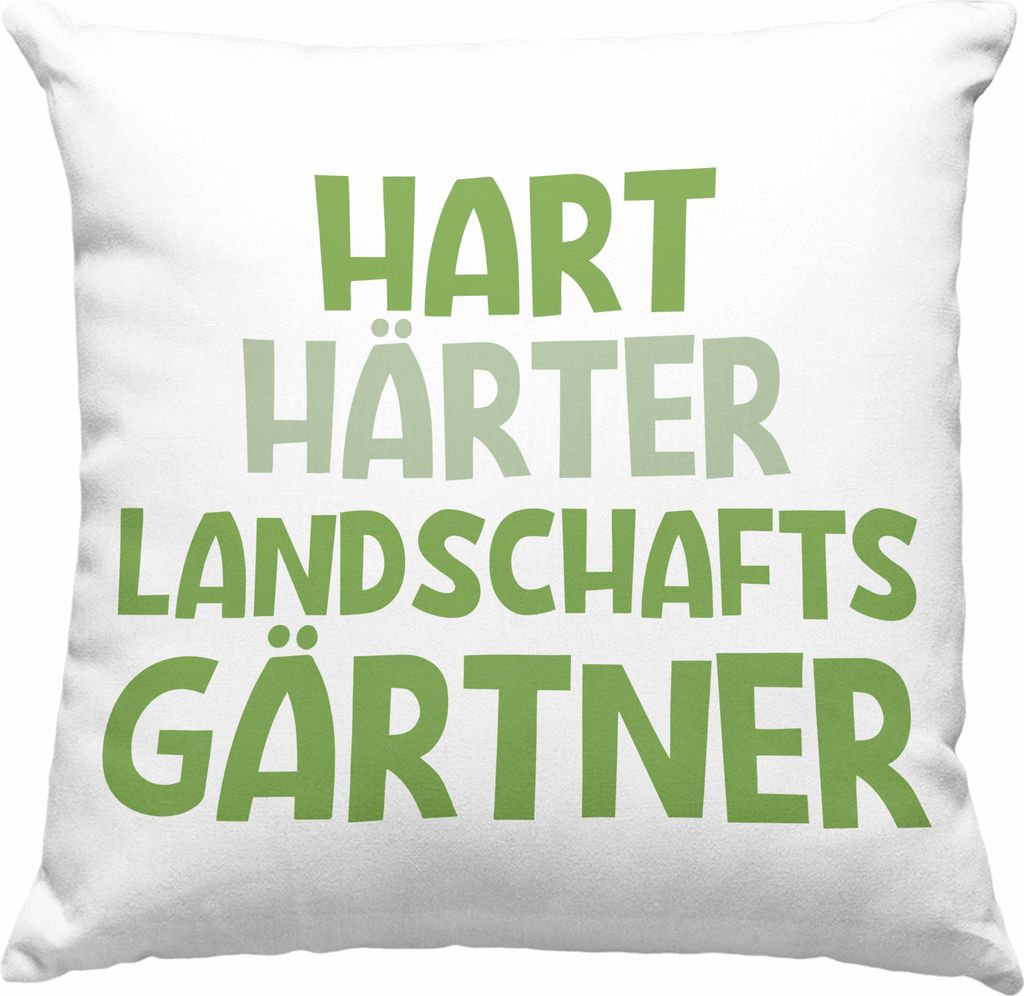 Trendation - Hart Härter Landschaftsgärtner Deko-Kissen mit Füllung 40x40 mit Spruch Garten Hobbygärtner Gärtner Geschenk Lustig Gärtnerin Ge...