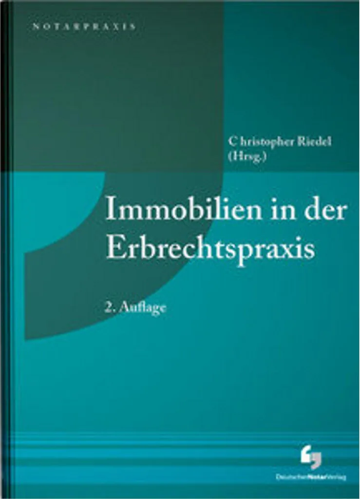 Immobilien in der Erbrechtspraxis : Guide complet du droit successoral