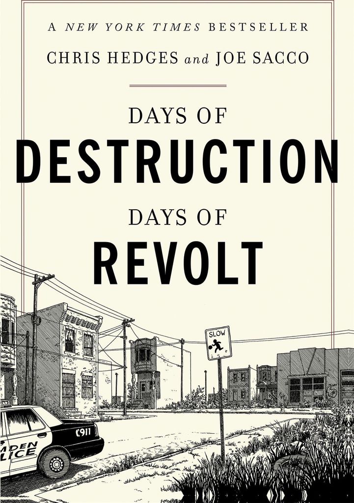 Days of Destruction, Days of Revolt