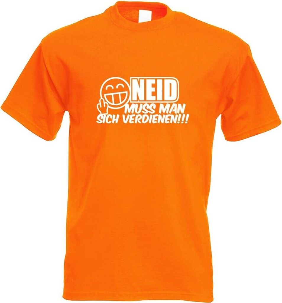 Kiwistar - T-Shirt - orange - Neid muss Man Sich verdienen Motiv Bedruckt Funshirt Design Print - mit Motiv Bedruckt - Funshirt Design - Sport - Fr...