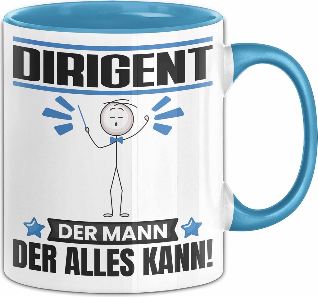Dirigent Tasse Geschenk für Dirigent Der Mann Der Alles Kann Geschenkidee zum Geburtstag (Blau)