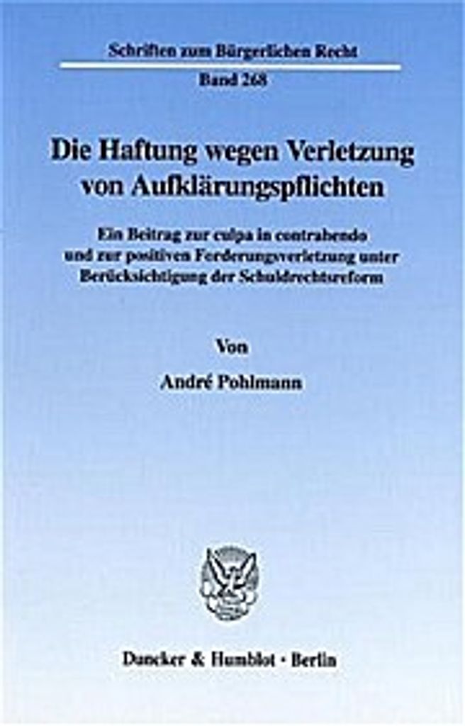 Die Haftung wegen Verletzung von Aufklärungspflichten