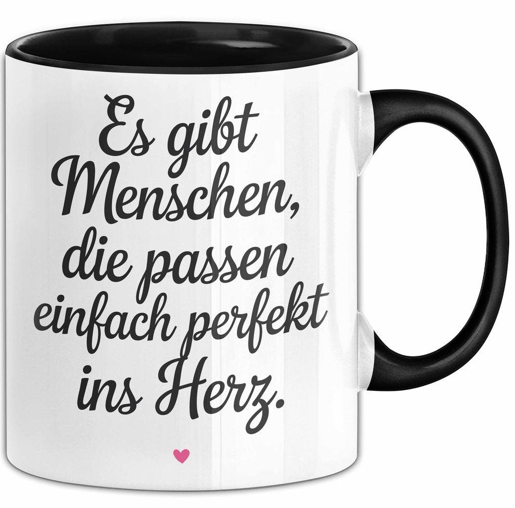 Romantisches Paar Jahrestagsfeier Tasse Geschenk Lustige Geschenkidee Spruch Es Gibt Menschen Die Passen Einfach Perfekt Ins Herz (Schwarz)