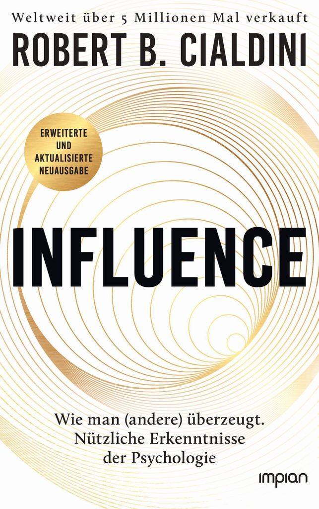 INFLUENCE - Wie man (andere) überzeugt. Nützliche Produktbild 