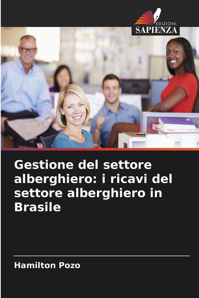 Gestione del settore alberghiero: i ricavi del settore alberghiero in Brasile