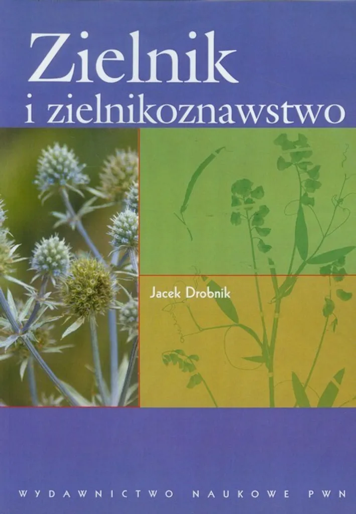 Comprendre l'herboristerie : Livre de Jacek Drobnik en polonais pour herbier